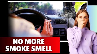 How to Remove Smoke Smell From Your Car in Minutes (Pro Tips That Work)
