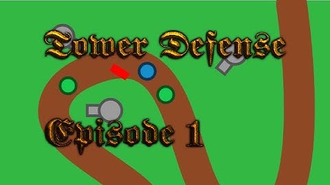 Scratch Tower Defense Tutorial Ep1: The Basics