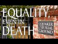 How Quaker Cemeteries Are Different