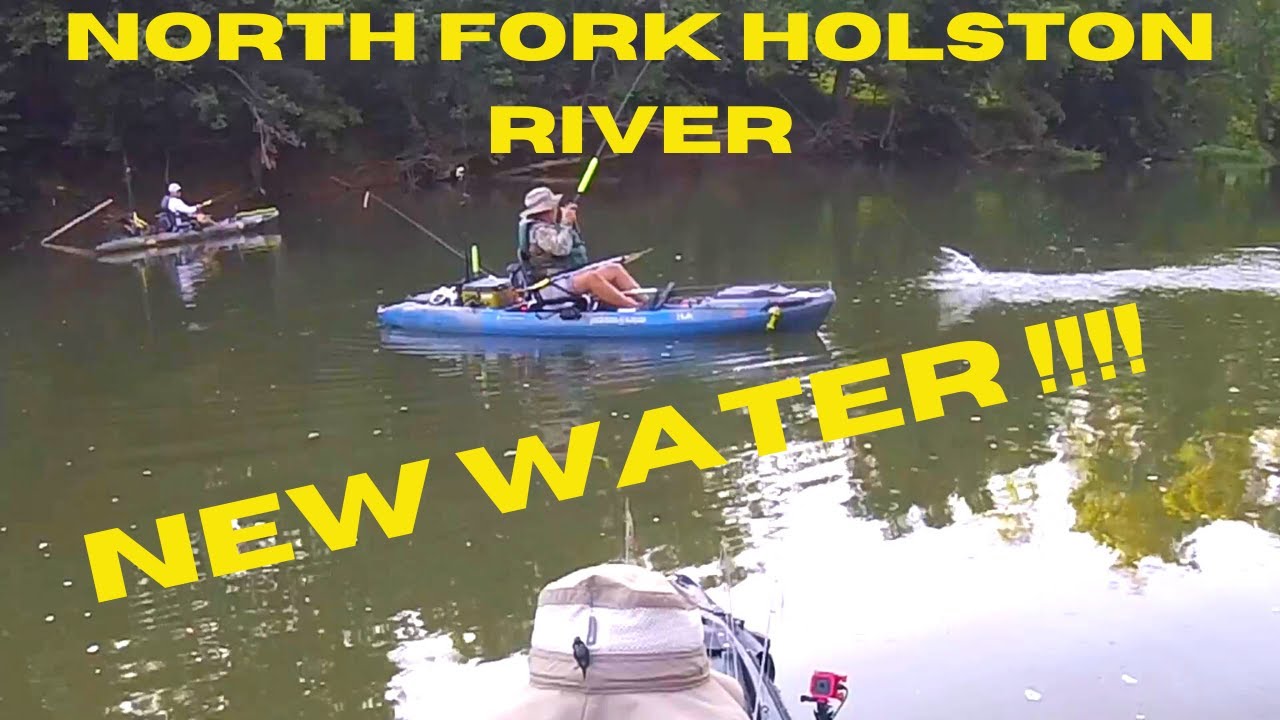 New Water North Fork Holston River Kayak Bass Fishing BigBaitPosse