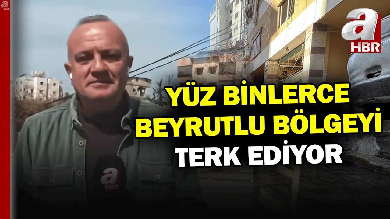 Beyrut'ta İsrail Saldırılarından Kaçış... A Haber 