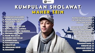 KUMPULAN SHOLAWAT MAHER ZEIN | Link Download Di Deskripsi