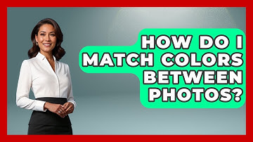 How Do I Match Colors Between Photos? - Graphic Design Nerd