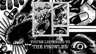 Dead Tired | The Prowler (Official Audio)