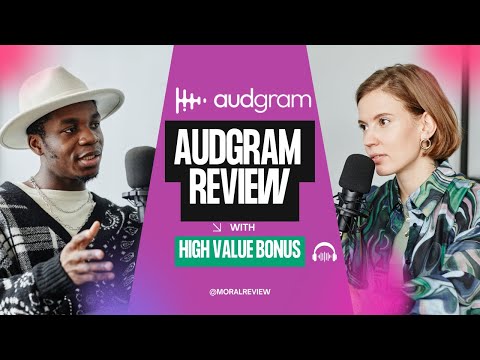 AudGram Review & Bonuses: In-Depth Walkthrough + Exclusive Offers