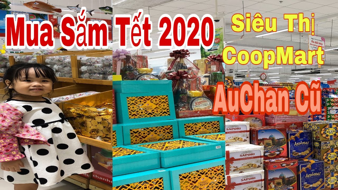 dia chi sieu thi coopmart  New  Mua Sắm Tết 2020 - Siêu Thị CoopMart - AuChan Cũ | SauSoc TV