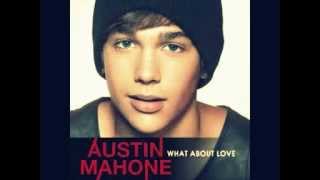 Austin Mahone - What About Love