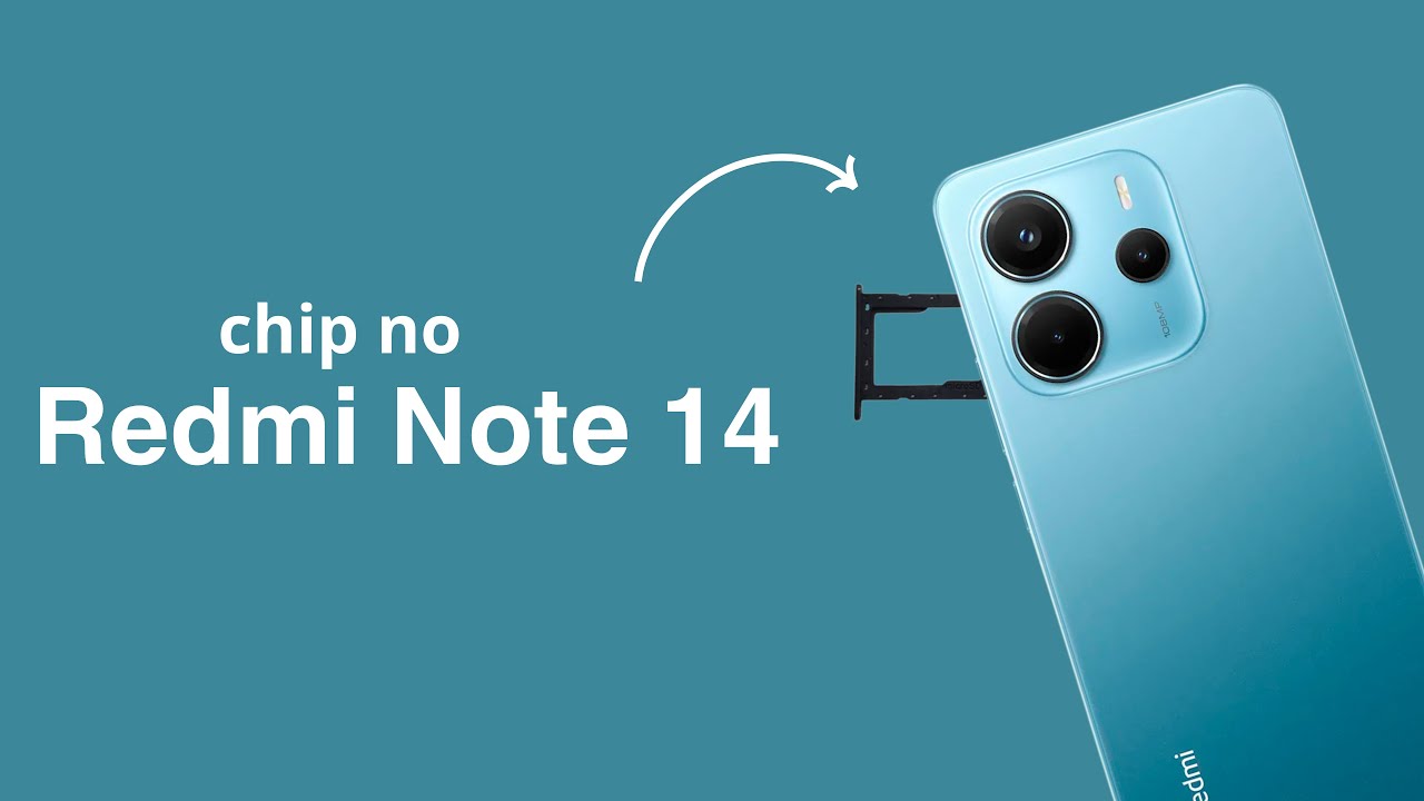 Como Colocar Chip no Redmi Note 14? (Chip e Cartão de Memória - Redmi ...