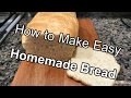Homemade Bread   | Useful Knowledge