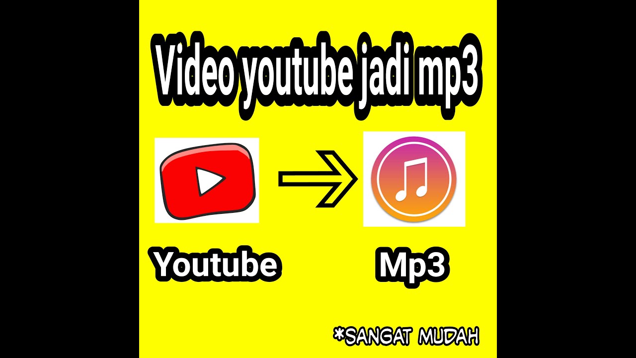 Cara Download Yotube jadi Mp3 YouTube