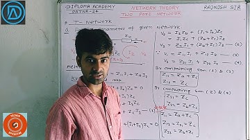 Z - Parameter of T - Network | Two Port Network | Lec 18 | Network Theory | Rajnish Sir