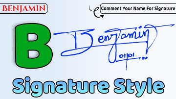 ✔️ Benjamin Name Signature Style Request Done