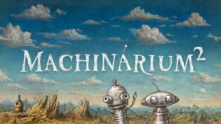 Machinarium 2 | Announcement Trailer screenshot 1