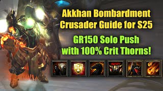 Full Akkhan Bombardment Crusader Guide - Top Tier Pushing Build In Season 25