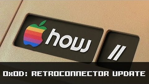 How II 0x0D:  RetroConnector Products Update