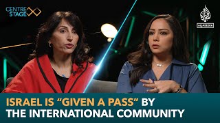 Israel is "given a pass" by the international community | Centre Stage