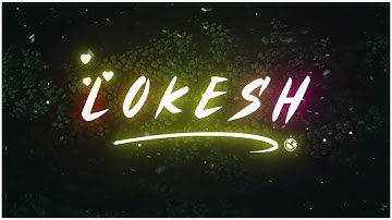 Lokesh || Name status video || cmd_U_R_NAME_|| #karthick