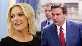 'He avoids me at his peril': Megyn Kelly reveals why Ron DeSantis won't go on her show