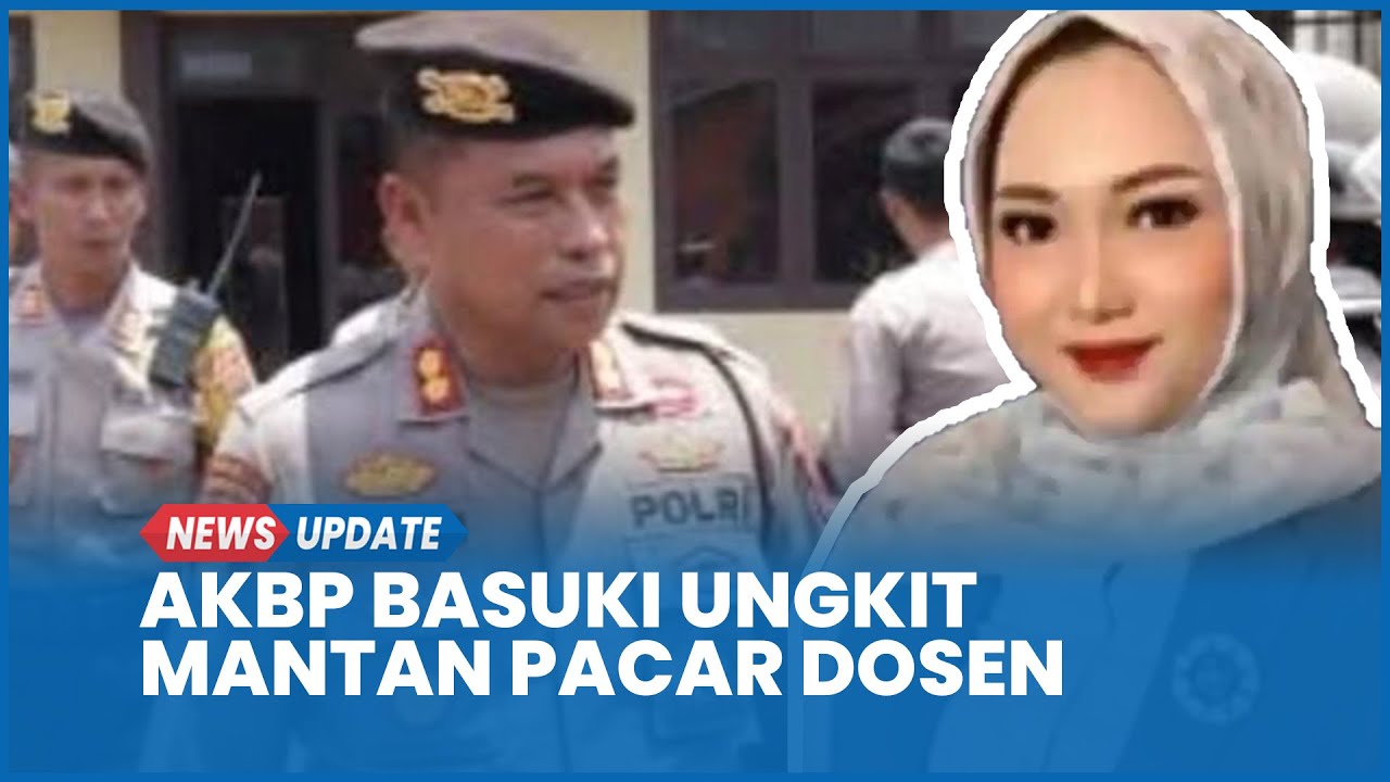AKBP Basuki Ungkit Mantan Kekasih Dosen Untag Semarang Bohong Punya Hubungan Spesial