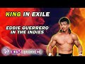 King in exile eddie guerrero wrestling in the indies 200102