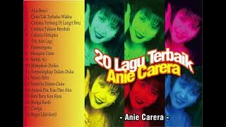 20 Lagu Terbaik Anie Carera