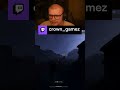 If you want me to I can blow them up.....kinda | crown_gamez on #Twitch
