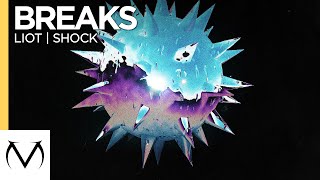 [Breaks] - Liot - Shock