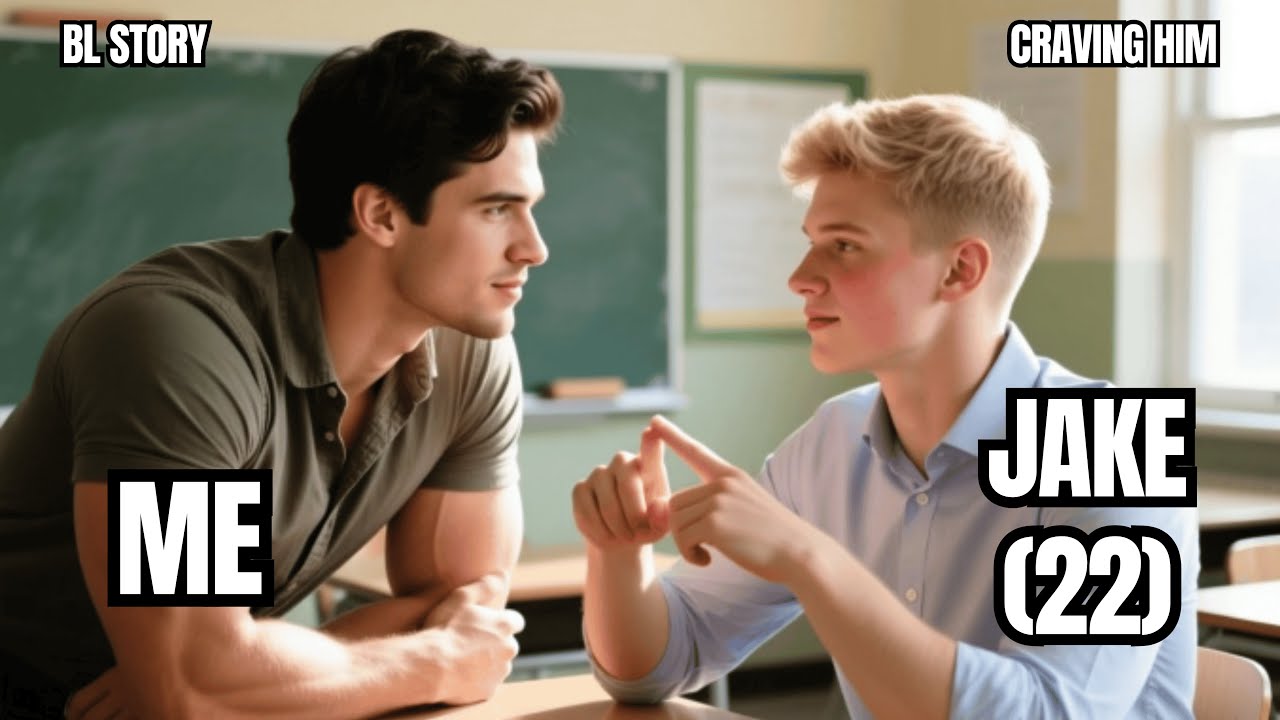Jake Couldn’t Resist Me in the Classroom | Gay love stories | BL Stories