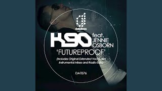 Futureproof (Extended Vocal Intro Mix)