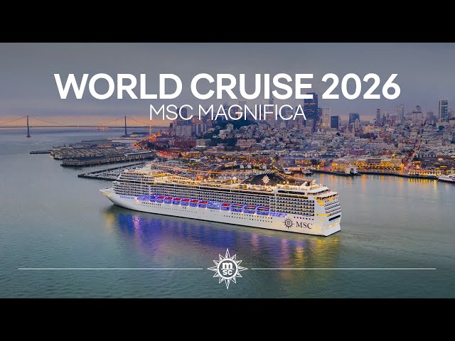 MSC World Cruise 2026 on board MSC Magnifica