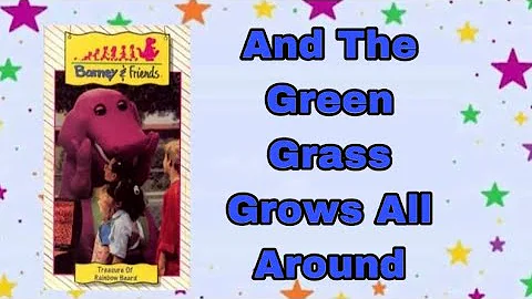 And The Green Grass Grows All Around Audio