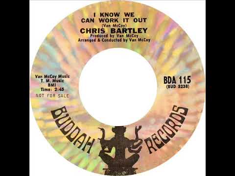 Chris Bartley - I Know We Can Work It Out