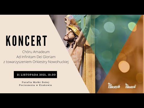 Koncert: Ad Infinitam Dei Gloriam II 21.11.2021 II