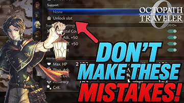 Vermijd deze 6 fouten in Octopath Traveler 0.