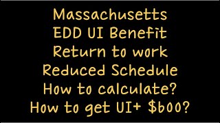 [ENG]Massachusetts How to calculate reduced hours and wages UI benefit from EDD,