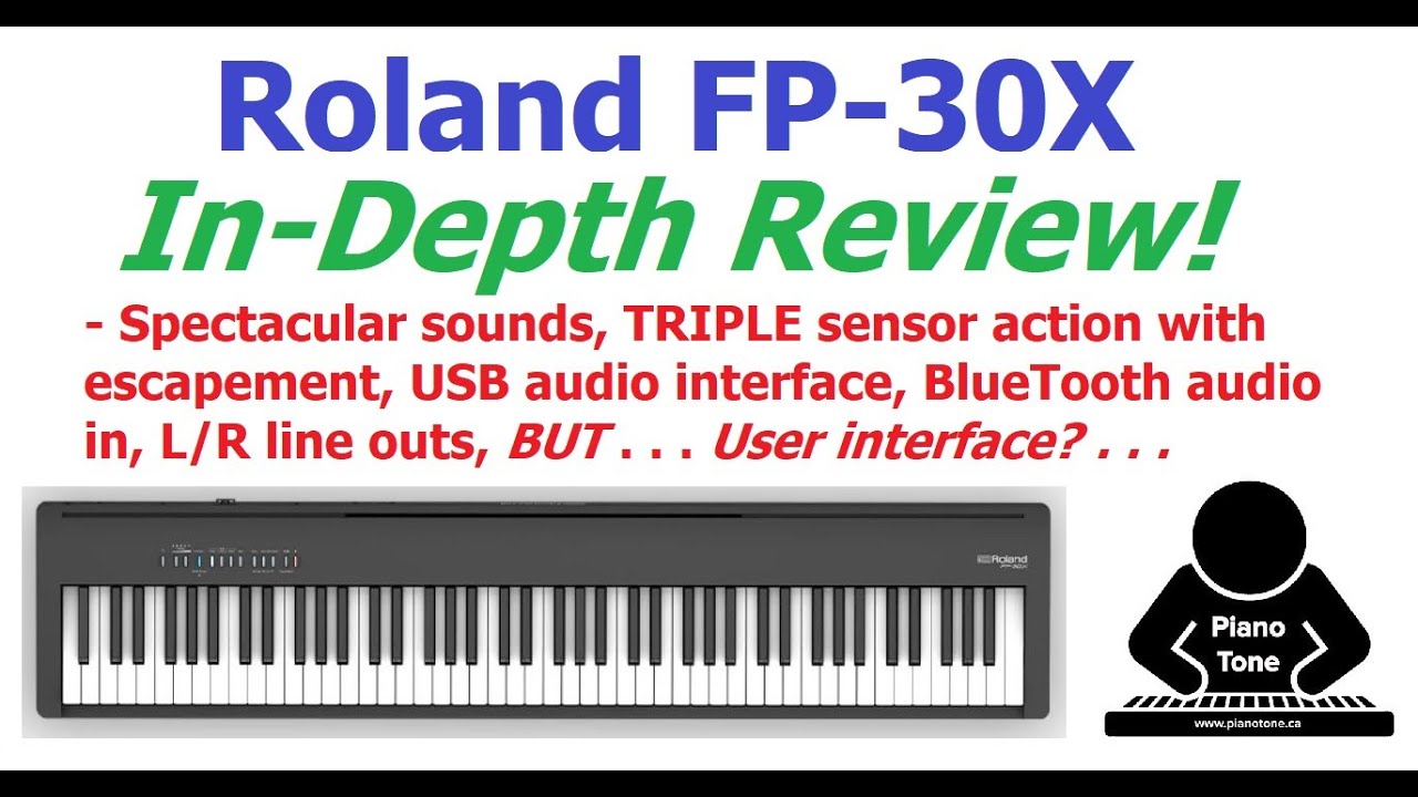 Roland FP-30X Review 