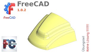FreeCAD 1.0.2 - Übungsteil