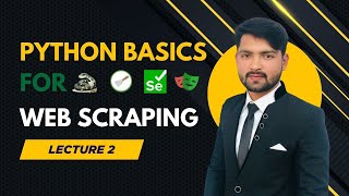 Basics of Python web scraping lecture 2 | Python for beginners | Python programming | Urdu/Hindi