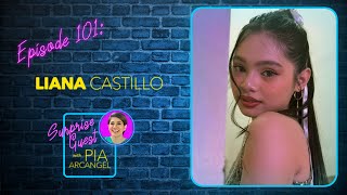 Episode 101 - Kilalanin si Liana Castillo, ang Bebe Gurl... | Surprise Guest with Pia Arcangel