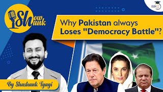 Why Pakistan always Loses "Democracy Battle" ? | UPSC Current Affairs