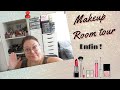 Makeup room tour enfin 