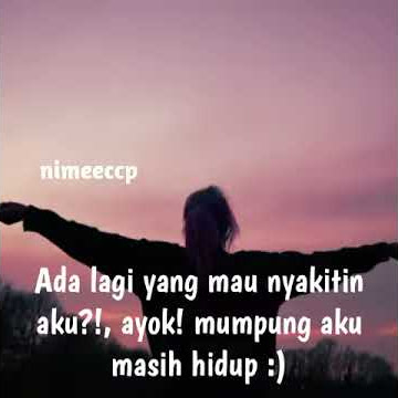 Story WA Terbaru (Sakit Hati) #38