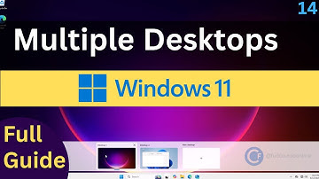 How to Use Multiple Desktops in Windows 11 | Boost Productivity & Stay Organized