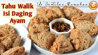 RESEP TAHU WALIK || Cara Membuat Tahu Walik Isi Ayam || Ide Camilan Rumahan
