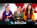 Yeni Gelin 5. Bölüm Full İzle