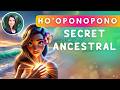 Mditation guide hooponopono ancestral 25min