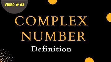 What is a Complex Number | Complex Number in Urdu/Hindi | Complex Number in Mathematics