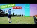 HOW GOOD ARE YOU REALLY AT GOLF