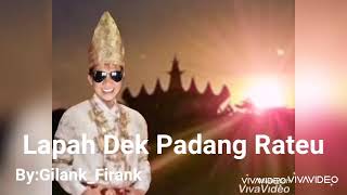 Lapah Dek Padang Rateu Lagu Lampung