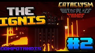Незеритовое Чудище, Игнис  ▶  L Ender's Cataclysm mod #2